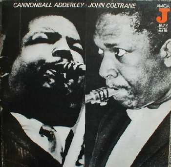 LP The Cannonball Adderley Quintet: Cannonball Adderley - John Coltrane 157806