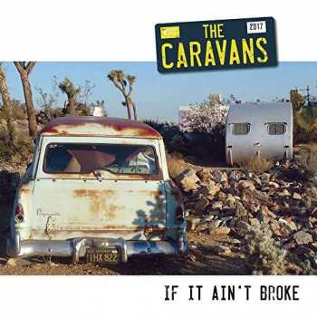 Album The Caravans: If It Ain't Broke