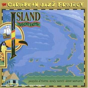 CD Caribbean Jazz Project: Island Stories 408200