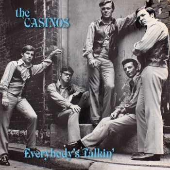 Album The Casinos: Everybody's Talkin'