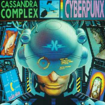 Album The Cassandra Complex: Cyberpunx