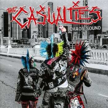 Album The Casualties: Chaos Sound