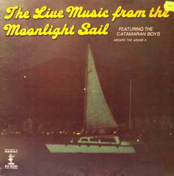 Album The Catamaran Boys: Sunset / Moonlight Catamaran Sail