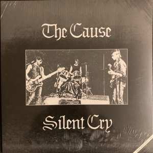 Album The Cause: Silent Cry 83 To 84