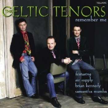 Album The Celtic Tenors: Remember Me