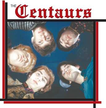 Album The Centaurs: From Canada To Europe