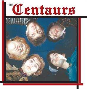 LP The Centaurs: From Canada To Europe LTD 445910