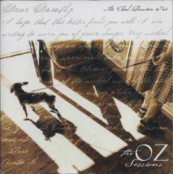 The Chad Lawson Trio: Dear Dorothy: The Oz Session