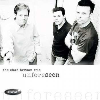 Album The Chad Lawson Trio: Unforeseen