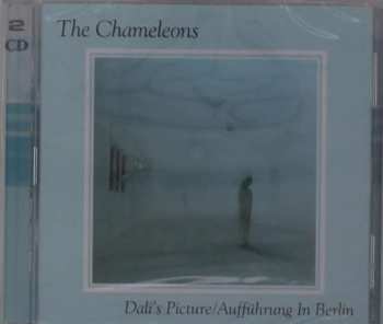 2CD The Chameleons: Dali's Picture / Aufführung In Berlin 396893