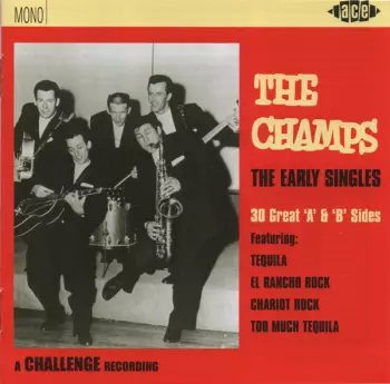 The Champs: The Early Singles