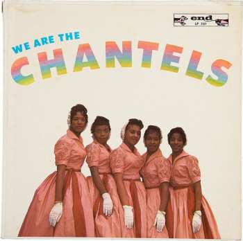 Album The Chantels: We Are The Chantels