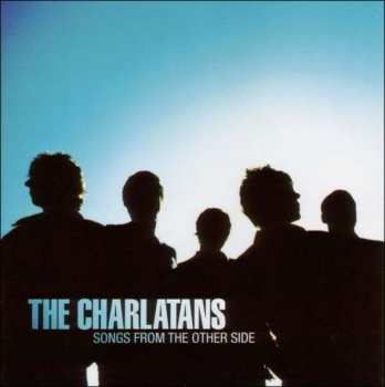 Album The Charlatans: Songs From The Other Side