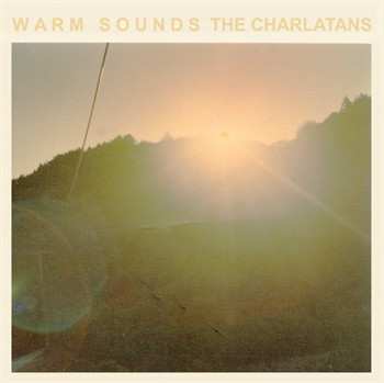 Album The Charlatans: Warm Sounds