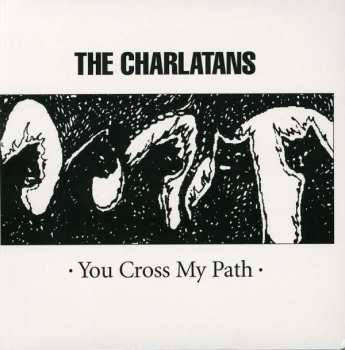 Album The Charlatans: You Cross My Path