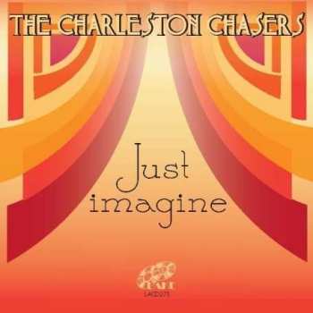 Album The Charleston Chasers: Just Imagine 