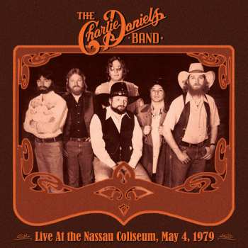 Album The Charlie Daniels Band: Live At The Nassau Coliseum, May 4, 1979