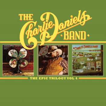 Album The Charlie Daniels Band: The Epic Trilogy Vol 4