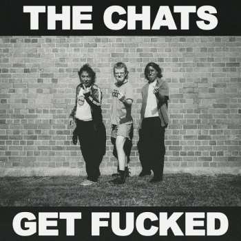 LP The Chats: Get Fucked CLR 514075