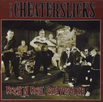 Album The Cheaterslicks: Rock'n'Roll Graveyard