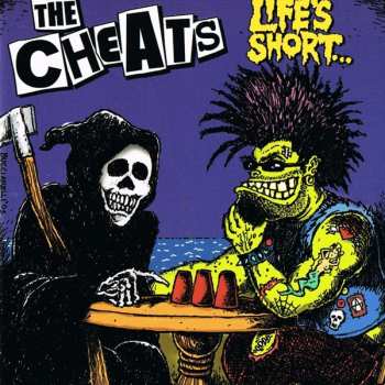 Album The Cheats: Life's Short