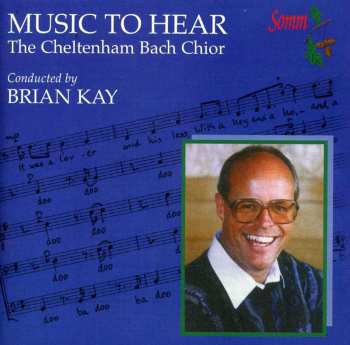 Album Brian Kay: Music To Hear