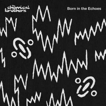 2LP The Chemical Brothers: Born In The Echoes 483287