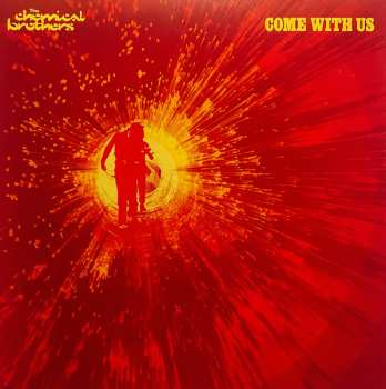 2LP The Chemical Brothers: Come With Us CLR | LTD 527231