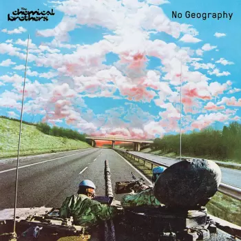The Chemical Brothers: No Geography