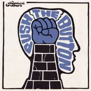 The Chemical Brothers: Push The Button