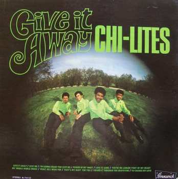 Album The Chi-Lites: Give It Away