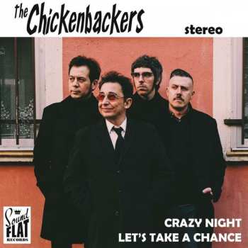Album The Chickenbackers: Crazy Night