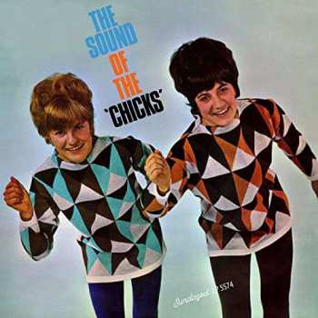 CD The Chicks: The Sound Of The 'Chicks' 367179