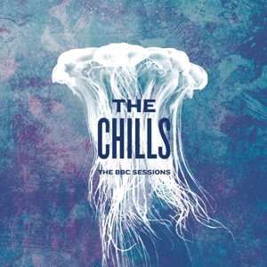 Album The Chills: The BBC Sessions