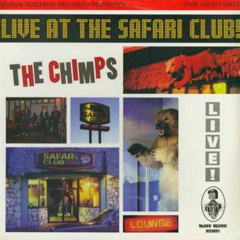 Album The Chimps: Live At The Safari Club!