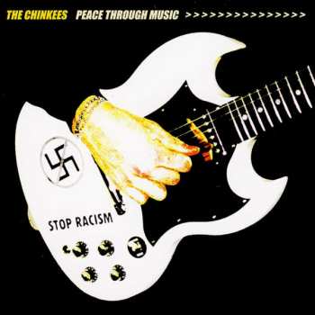 Album The Chinkees: Peace Through Music