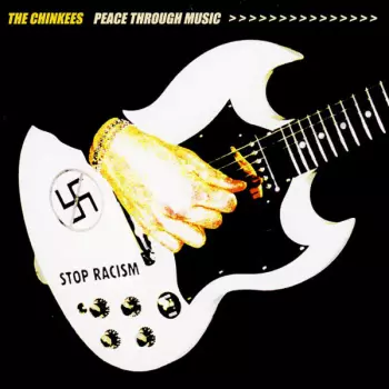 The Chinkees: Peace Through Music