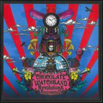 Album The Chocolate Watchband: Revolutions Reinvented