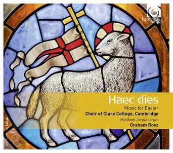 Album The Choir Of Clare College: Haec Dies