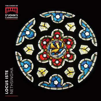 Album St. John's College Choir: Locus Iste