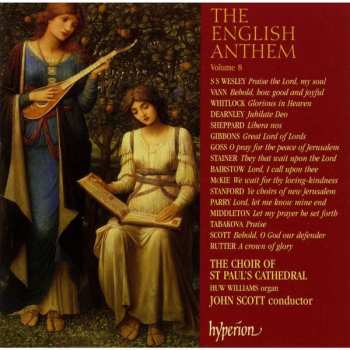 St. Paul's Cathedral Choir: The English Anthem Volume 8