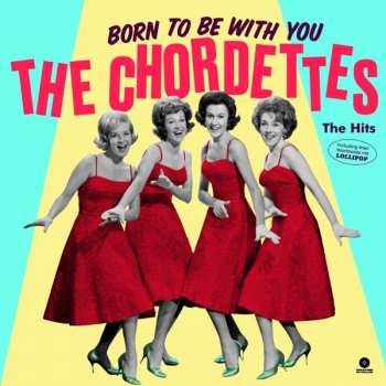 Album The Chordettes: Born To Be With You – The Hits