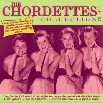 Album The Chordettes: The Chordettes Collection 1951-62
