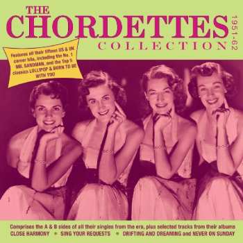 2CD The Chordettes: The Chordettes Collection 1951-62 504824