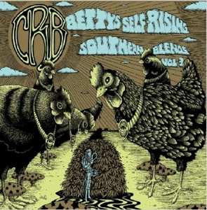 2CD The Chris Robinson Brotherhood: Betty's Self-Rising Southern Blends Vol. 3 97943