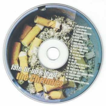 CD The Chronics: Late, Lit Up & Lewd 527776