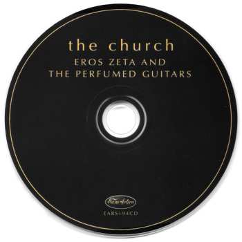 CD The Church: Eros Zeta And The Perfumed Guitars 541254