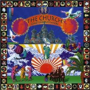 Album The Church: Sometime Anywhere / Somewhere Else