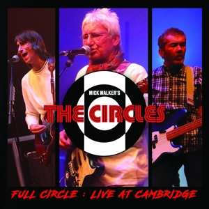 Album The Circles: Full Circle : Live In Cambridge