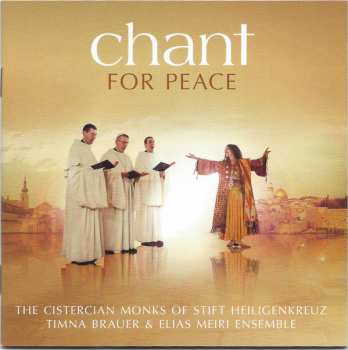 Album The Cistercian Monks Of Stift Heiligenkreuz: Chant - For Peace